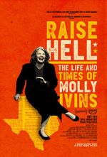 Watch Raise Hell: The Life & Times of Molly Ivins 9movies