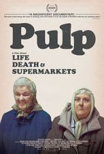 Watch Pulp: A Film About Life, Death & Supermarkets 9movies