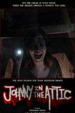 Watch Johnny in the Attic 9movies