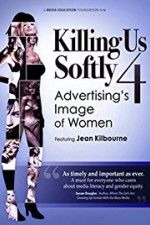 Watch Killing Us Softly 4 Advertisings Image of Women 9movies