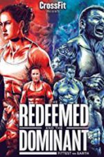 Watch The Redeemed and the Dominant: Fittest on Earth 9movies