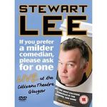 Watch Stewart Lee: If You Prefer a Milder Comedian, Please Ask for One 9movies