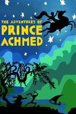 Watch The Adventures of Prince Achmed 9movies