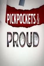 Watch Pickpockets and Proud 9movies