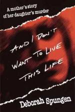 Watch I Don't Want to Live this Life 9movies