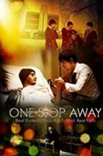 Watch One Stop Away 9movies