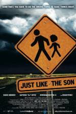 Watch Just Like the Son 9movies