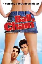 Watch Ball & Chain 9movies