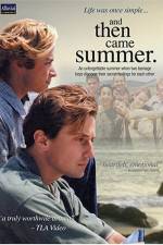 Watch And Then Came Summer 9movies