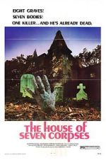 Watch The House of Seven Corpses 9movies