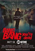 Watch Bang Bang You\'re Dead 9movies