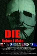 Watch Die Before I Wake 9movies
