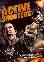 Watch Active Shooters 9movies