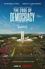 Watch The Edge of Democracy 9movies
