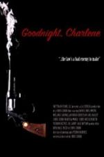 Watch Goodnight, Charlene 9movies