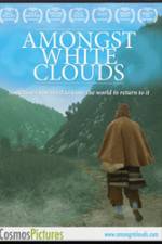 Watch Amongst White Clouds 9movies