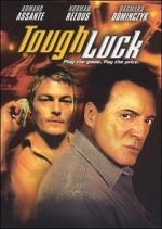 Watch Tough Luck 9movies