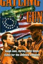 Watch The Gatling Gun 9movies