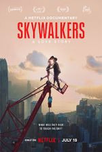 Watch Skywalkers: A Love Story 9movies