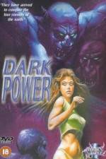 Watch The Dark Power 9movies