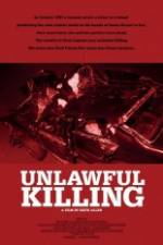 Watch Unlawful Killing 9movies