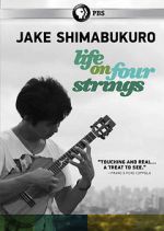 Watch Jake Shimabukuro: Life on Four Strings 9movies