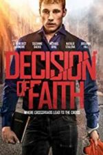 Watch Decision of Faith 9movies