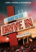 Watch Back to the Drive-in 9movies