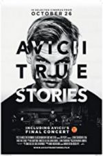 Watch Avicii: True Stories 9movies