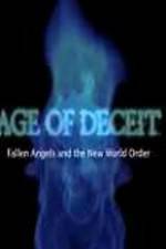 Watch Age of Deceit Fallen Angels and the New World Order 9movies