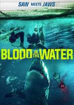 Watch Blood in the Water (I) 9movies
