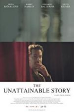 Watch The Unattainable Story 9movies