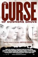 Watch The Curse of Downers Grove 9movies