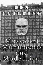 Watch Ben Building: Mussolini, Monuments and Modernism 9movies