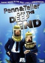Watch Penn & Teller: Off the Deep End 9movies