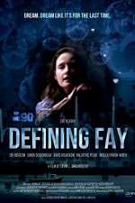 Watch Defining Fay 9movies