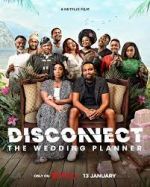 Watch Disconnect: The Wedding Planner 9movies