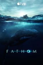 Watch Fathom 9movies