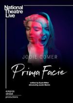 Watch National Theatre Live: Prima Facie 9movies