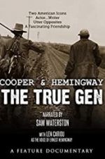 Watch Cooper and Hemingway: The True Gen 9movies