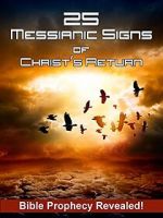 Watch 25 Messianic Signs 9movies