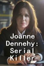 Watch Joanne Dennehy: Serial Killer 9movies