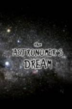 Watch The Astronomer's Dream 9movies