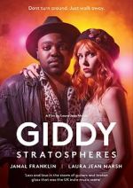 Watch Giddy Stratospheres 9movies