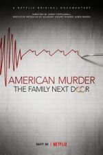 Watch American Murder: The Family Next Door 9movies