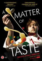 Watch A Matter of Taste: Serving Up Paul Liebrandt 9movies