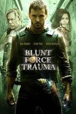 Watch Blunt Force Trauma 9movies