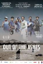 Watch Out of the Ashes 9movies