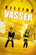 Watch Killing Vasser 9movies