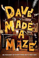 Watch Dave Made a Maze 9movies
